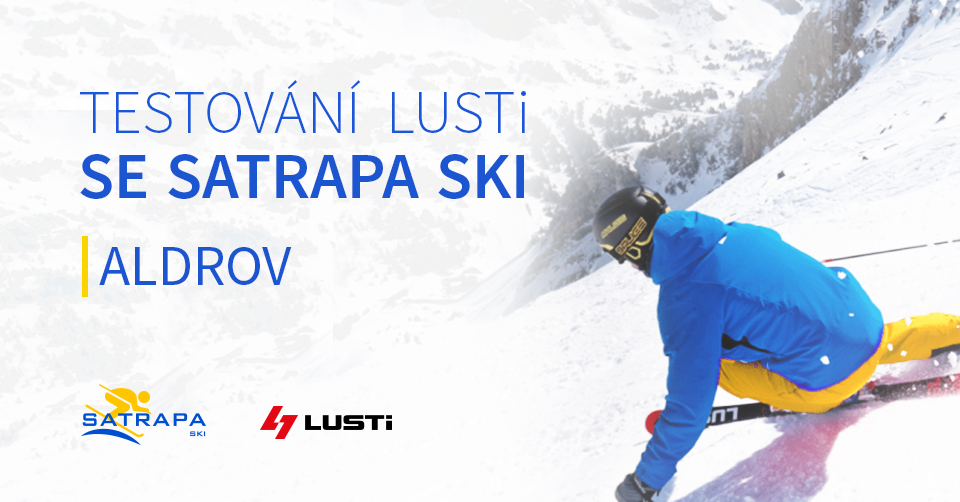 Testování LUSTi a Satrapa ski na Aldrově - 19/20